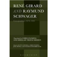 René Girard and Raymund Schwager Correspondence 1974-1991