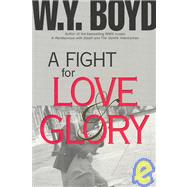 A Flight for Love & Glory