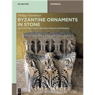 Byzantine Ornaments in Stone
