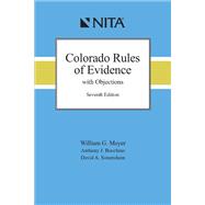Colorado Rules of Evidence with Objections