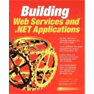 Building Web Services and .Net Applications