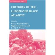 Cultures of the Lusophone Black Atlantic