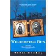 Wilderness Run : A Novel