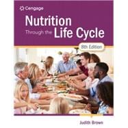 MindTap for Brown's Nutrition Through the Life Cycle, 1 term Instant Access