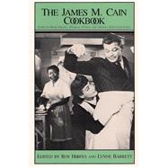 The James M. Cain Cookbook