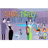 Shag Party 2003 Calendar