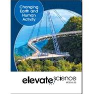 Elevate Science: Changing Earth and Human Activity 1YR Digital Courseware (w/ Bundle Purchase)