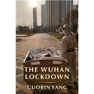The Wuhan Lockdown
