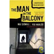 The Man on the Balcony A Martin Beck Police Mystery (3)