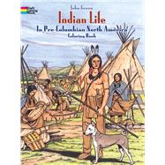 Indian Life in Pre-Columbian North America Coloring Book