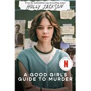 A Good Girl's Guide to Murder