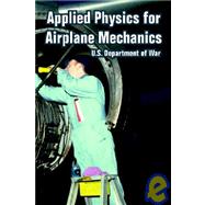 Applied Physics for Airplane Mechanics