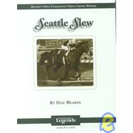 Seattle Slew : Thoroughbred Legends