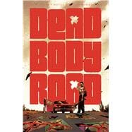 Dead Body Road 1