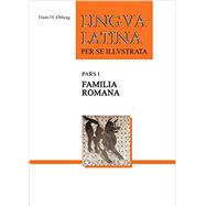 Kindle Book: Familia Romana (Lingua Latina) 2nd edition (ASIN B012HTEEDU)
