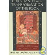 Christianity and the Transformation of the Book