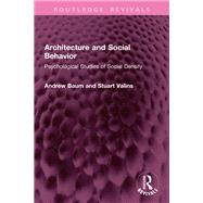 Architecture and Social Behavior