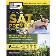 Cracking the SAT Premium Edition with 6 Practice Tests, 2017