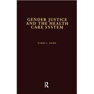Gender Justice and the Health Care System
