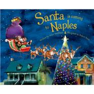 Santa Is Coming to Naples