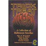 Trick or Treat : A Collection of Halloween Novellas