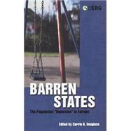 Barren States The Population Implosion in Europe