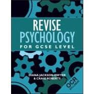 Revise Psychology for GCSE Level: OCR