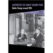 Aesthetics of Early Sound Film book cover, ISBN 9781003690481