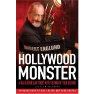 Hollywood Monster : A Walk down Elm Street with the Man of Your Dreams