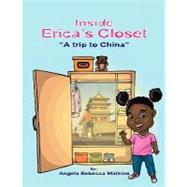 Inside Erica's Closet : ''A trip to China''
