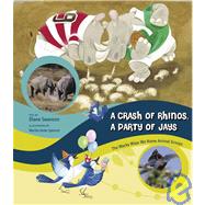 A Crash of Rhinos, a Party of Jays