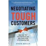 Negotiating With Tough Customers