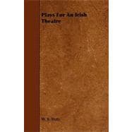 Plays for an Irish Theatre