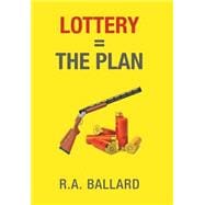 Lottery=the Plan