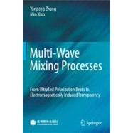 Multi-wave Mixing Processes