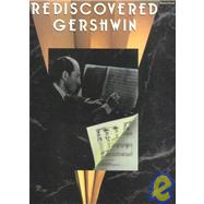 Rediscovered Gershwin