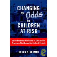 Changing the Odds for Children at Risk