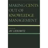 Making Cents Out Of Knowledge Management