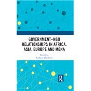 GovernmentûNGOs Relationship in Africa, Asia, Europe, and MENA