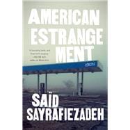 American Estrangement Stories