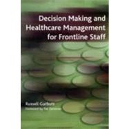 Decision Making and Healthcare Management for Frontline Staff: v. 2, Diagnosis