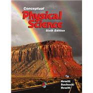 Conceptual Physical Science Plus Mastering Physics with Pearson eText -- Access Card Package