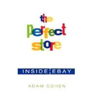 Perfect Store, The: Inside E-Bay