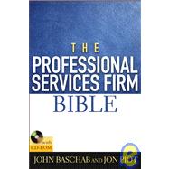 The Professional Services Firm Bible