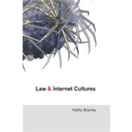 Law And Internet Cultures