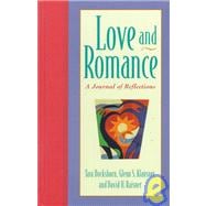 Love and Romance : A Journal of Reflections