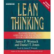 Lean Thinking Banish Waste and Create Wealth in Your Corporation, 2nd Ed