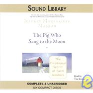 The Pig Who Sang to the Moon