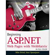 Beginning ASP. NET Web Pages with WebMatrix