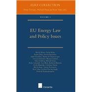 EU Energy Law and Policy Issues Volume 3